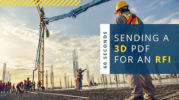 SDS/2 in 60 Seconds: Sending a 3D PDF for an RFI