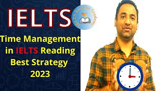 Time Management in IELTS Reading: BEST STRATEGY 2023 I IELTS with Pri and Aman