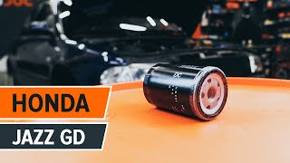 Wie HONDA JAZZ II (GD) Motorölfilter tauschen - Video-Anweisung