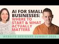 AI for small businesses: Where to start & what actually matters with Phil Pallen