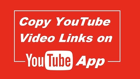 Find and copy video link on youtube app (android / iphone) - Quick Tips