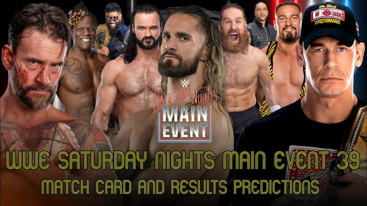 WWE SATURDAY NIGHTS MAIN EVENT 39 MATCH CARD AND RESULTS PREDICTION ...