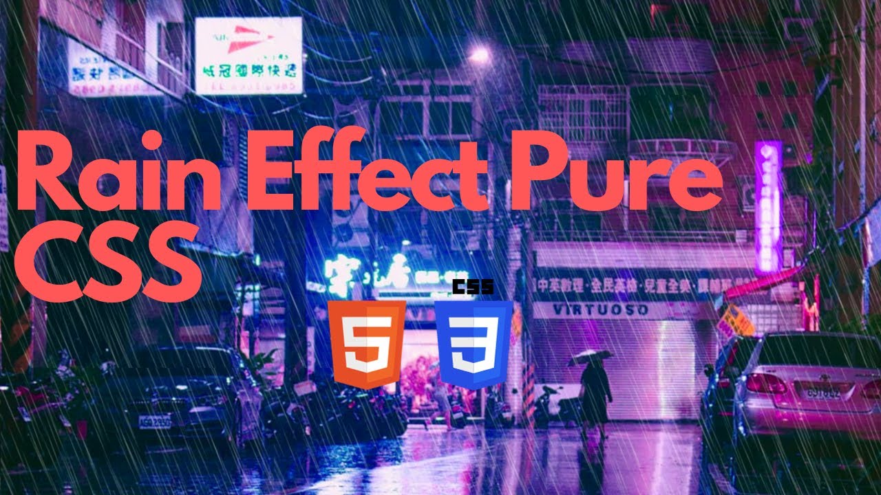Rain Effect using CSS Only for Beginners| NO JS Only Pure CSS - YouTube