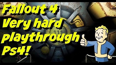 Fallout 4 - Very hard playthrough #8 (PS4)