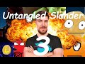 UNTANGLED SLANDER 3 UNTANGLED SLANDER 3