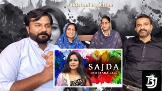 Pakistani Reaction on SAJDA | ZARA GILL