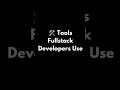 🛠️Tools Fullstack Developers Use (Beginner Guide)