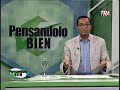 Pensándolo Bien TV bloque 01 Que Investiguen a los ex funcionario de Leonel Fernandez