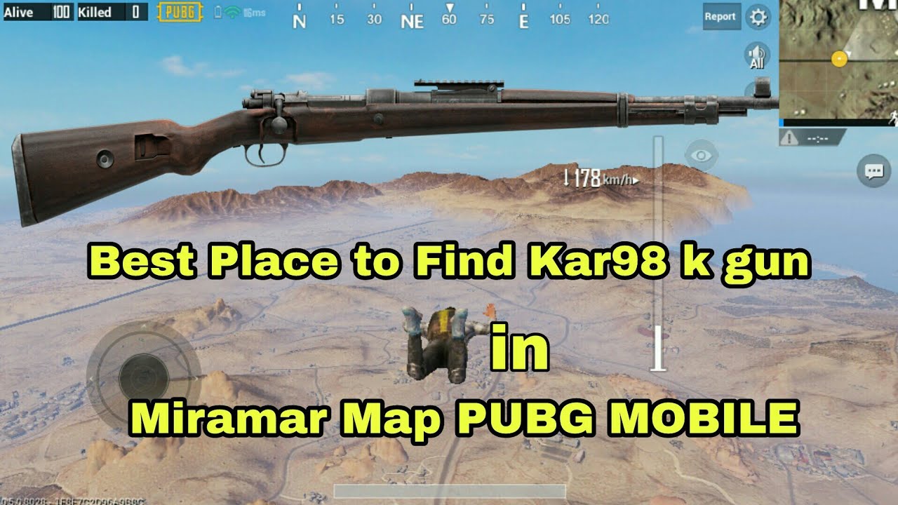 Pubg Mobile Best Place To Find Kar98 K Sniper Rifle In Miramar Map Youtube