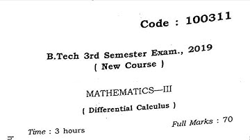 Mathematics-III (Differential Calculus) || BEU 2019 Question Paper-100311 || B-Tech || Bihar Engg