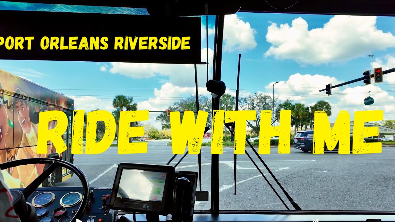 Ride W/Me~ Hollywood Studios To Port Orleans Riverside/ All Stops/ 4K