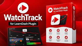 WatchTrack for LearnDash WordPress Plugin