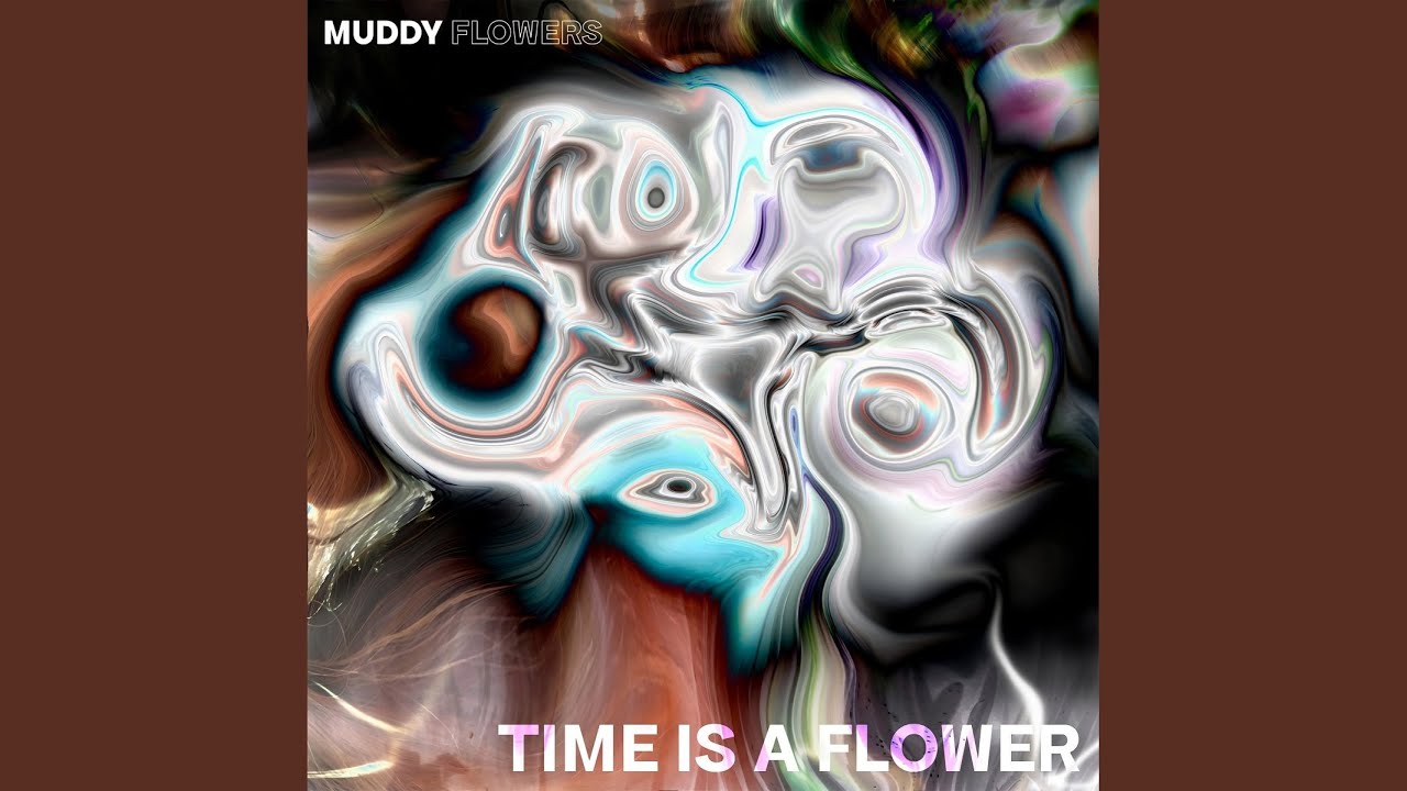Time Is a Flower