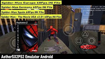 Spider-Man - The Movie 60fps best settings for aethersx2 emulator android+widescreen on lag fix 100%