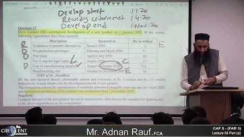 CAF 05 | FAR II | LECTURE # 4 A |BY SIR ADNAN RAUF | SEPTEMBER 2024 ATTEMPT