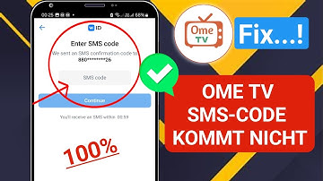 Ome TV App sendet keinen SMS-Code? Sie erhalten keinen Ome TV SMS-Code? Einfache Lösung