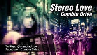 Stereo Love - Cumbia Drive / No Copyright