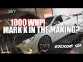 1000 WHP Mark X in the Making? - SKVNK LIFESTYLE EPISODE 129