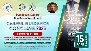 Career Guidance Conclave 2025 (Commerce Stream) #CareerGuidanceConclave2025 DonBoscoVazhikaatti