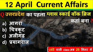 12 April Current Affairs 2024 Daily Current Affairs Current Affairs Today Today Current Affairs