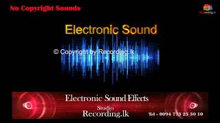 Electronic Sound Effects No Copyright