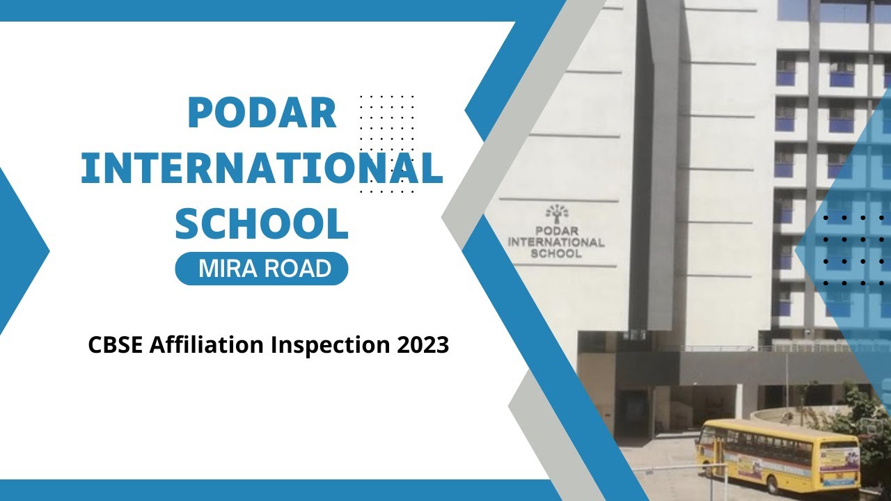 Podar International School Mira Road CBSE Affiliation Inspection 2023 Podar International School Mira Road CBSE Affiliation Inspection 2023