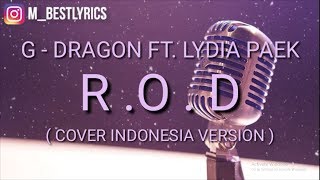 Aoi x Vio - R.O.D (G-dragon Cover Indonesia Vers.) ( Lyric Video )