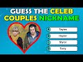 Famous Celebrity Couple Nicknames Quiz