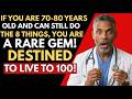 If you are 70-80 years old and can still do the following 8 things, you are a rare gem!
