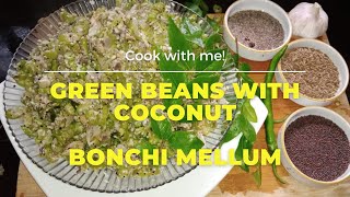 Green Beans With Coconut / Bonchi Mallum / Tasty Food