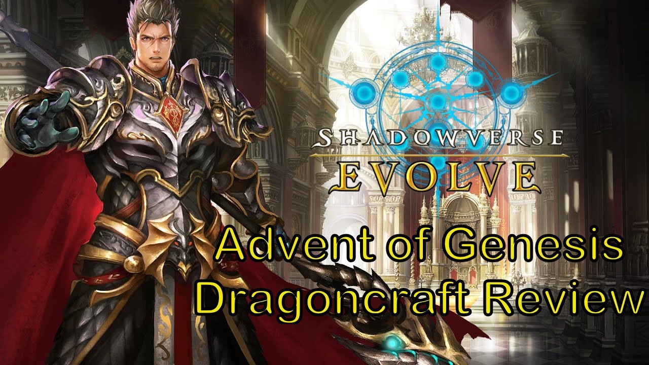 Advent of Genesis Shadowverse Evolve set 1 Dragoncraft Review - YouTube