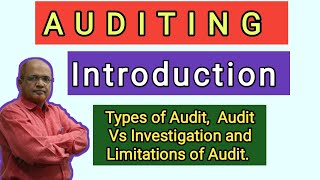 Auditing I Types of Audit I Audit Vs Investigation I Limitations of Audit I Khans Commerce Tutorial