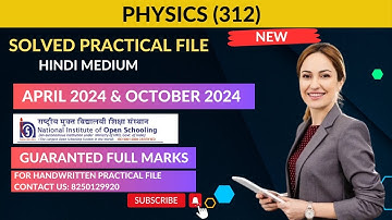 NIOS Class 12th Physics (312) Solved Practical File || NIOS Class 12 Physics Hindi Medium Practical