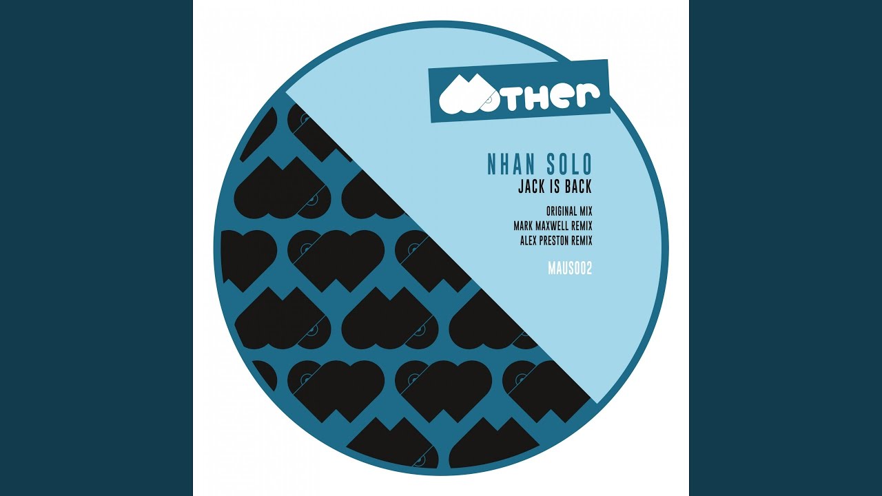 Jack Is Back (Alex Preston Remix)