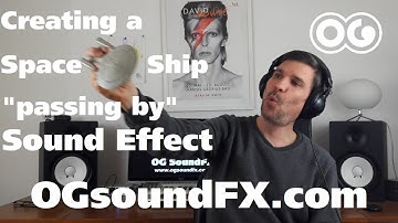 Doppler Effect - How to create  the Spaceship "Passing By" Sound Effect