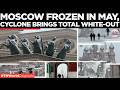 Moscow White Out In April: Unprecedented Cyclone Buries Russian Capital In Snow