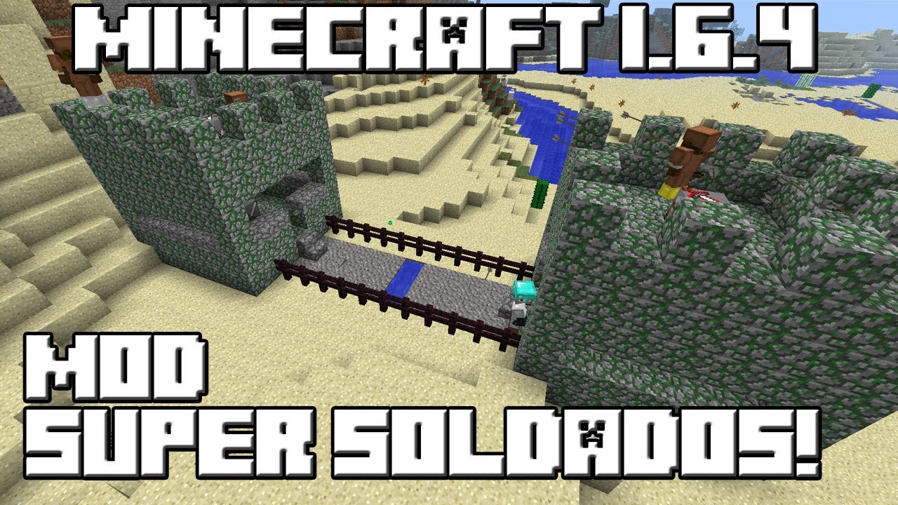 Minecraft 1 6 4 Mod Super Soldados Youtube Minecraft 1 6 4 Mod Super Soldados Youtube