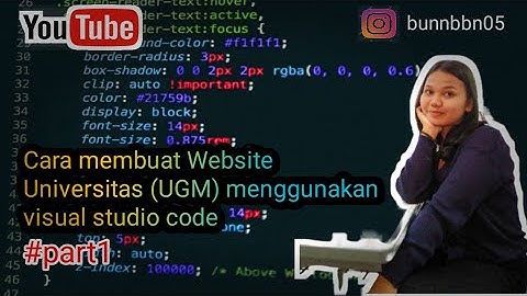 Cara membuat website Universitas(UGM) dengan CSS+HTML di visual studio code part1