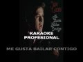 ME GUSTA BAILAR CONTIGO KARAOKE JUAN GABRIEL ORIGINAL you tube