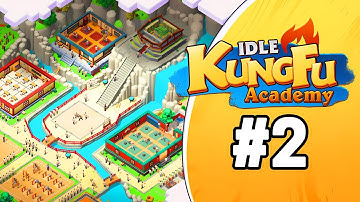 KungFu Academy part 2 Gameplay Walkthrough | iOS, Android, Casual - Simulation Game