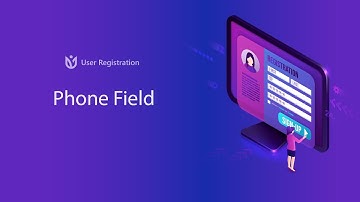 Phone Field: User Registration for WordPress