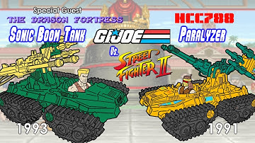 HCC788 - 1991 Cobra PARALYZER and Street Fighter II SONIC BOOM TANK! w/ Dragon Fortress!