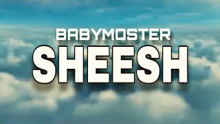 BABYMOSTER - ‘SHEESH’ M/V (LYRICS VIDEO)