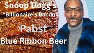 Snoop Dogg's Billionaire's Bacon