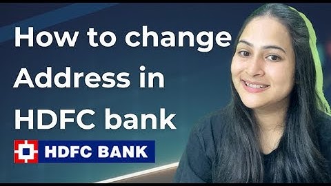 How to change address in HDFC bank online