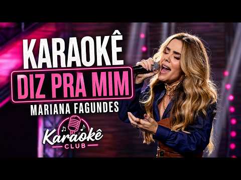 Karaokê Diz Pra Mim - Mariana Fagundes-র ভিডিওর থাম্বনেইল