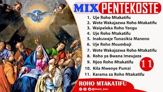 #Mix: Nyimbo Katoliki Sikukuu ya Pentekoste | Roho Mtakatifu  1 Hour Non Stop | 2024