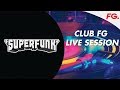 Superfunk  club fg  live dj mix  radio fg