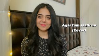 Agar Tum Saath Ho - Tamasha (Alka Yagnik | Arijit Singh) (Cover - Shreya Arora)