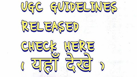 Ugc guidelines released | New Ugc guidelines | ugc guidelines 2020 | Final Year exam till September